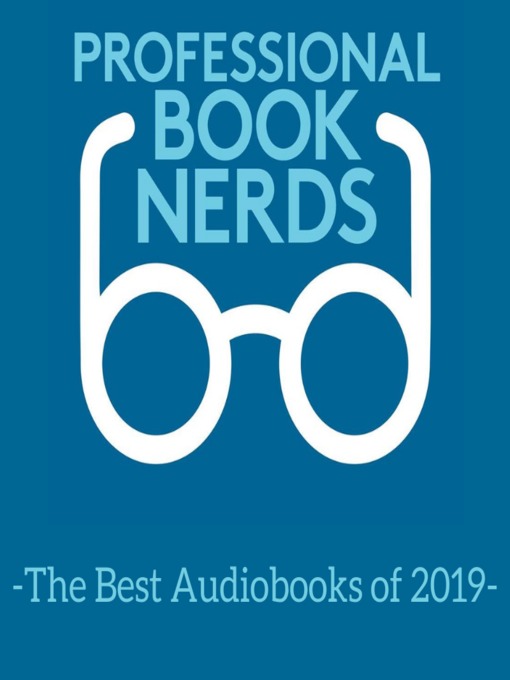 Title details for The Best Audiobooks of 2019 by Professional Book Nerds - Available